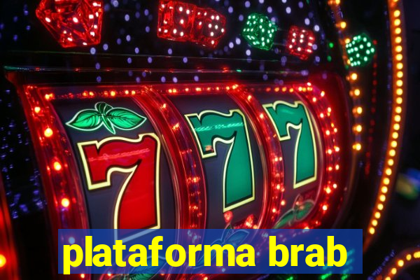 plataforma brab